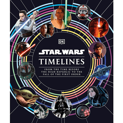 Книга на английском языке "Star Wars Timelines"