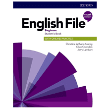 Книга "English File. Beginner. Student's Book with Online Practice", Latham-Koenig C., Oxenden C., Lambert J.