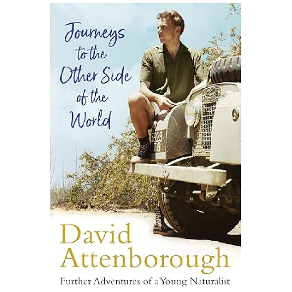 Книга "Journeys to the Other Side of the World", (английский язык ), David Attenborough