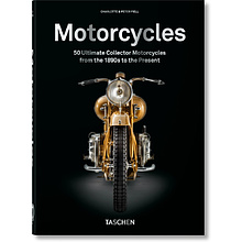 Книга "Motorcycles, 50 Ultimate Collector Motorcycles from the 1890s to the Present", (Английский язык)