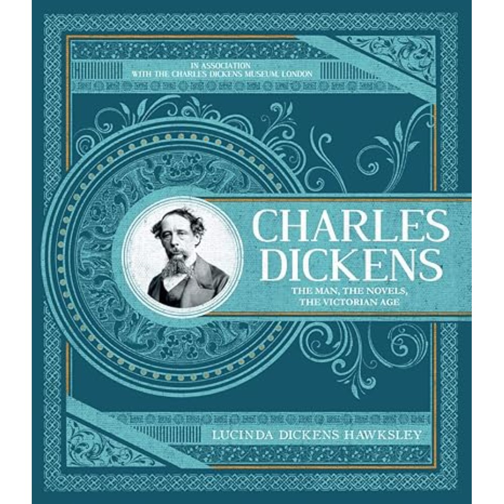 Книга "Charles Dickens,The Man, the Novels, the Victorian Age"