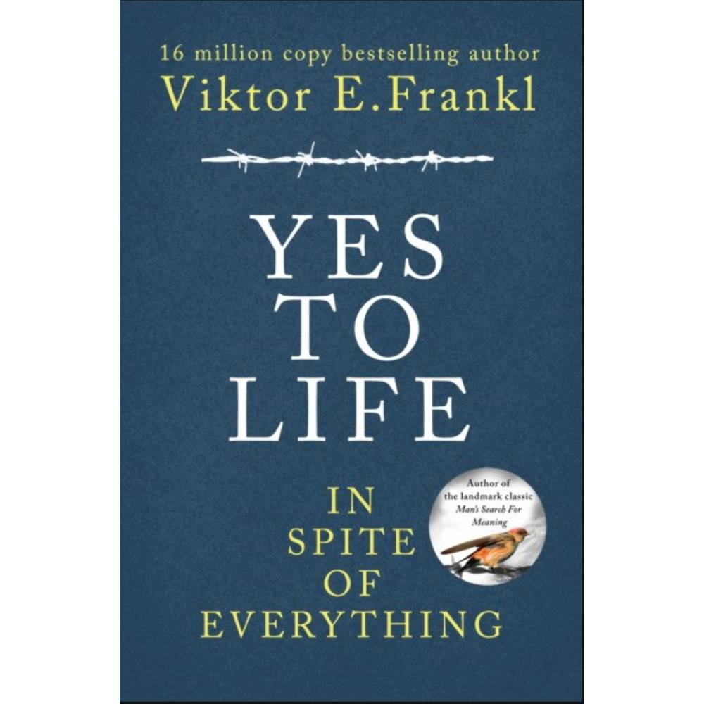 Книга на английском языке "Yes To Life In Spite of Everything"